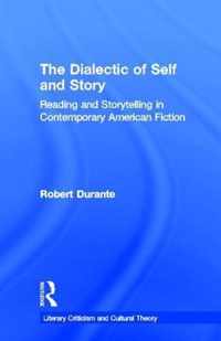 The Dialectic of Self and Story