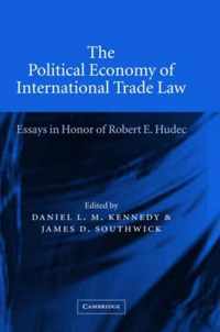 The Political Economy of International Trade Law