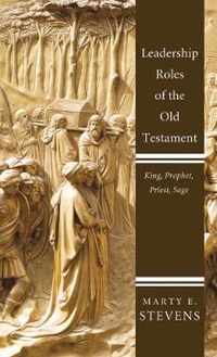 Leadership Roles of the Old Testament