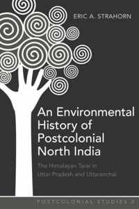 An Environmental History of Postcolonial North India