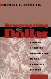 Desegregating the Dollar