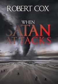 When Satan Attacks