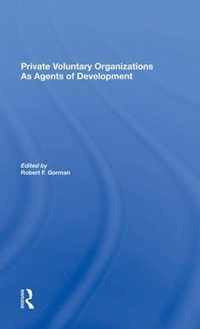 Private Voluntary Organizations As Agents Of Development