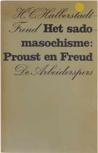 Het sadomasochisme: Proust en Freud