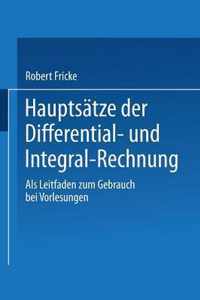 Hauptsatze Der Differential- Und Integral-Rechnung