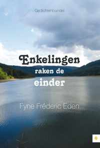 Enkelingen Raken De Einder