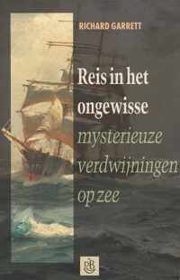 Reis in het ongewisse - Richard Garrett