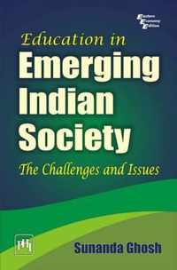 Education in Emerging Indian Society