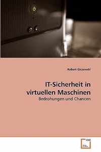 IT-Sicherheit in virtuellen Maschinen