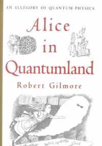 Alice in Quantumland