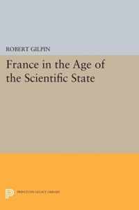 France in the Age of the Scientific State