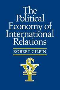 The Political Economy of International Relations