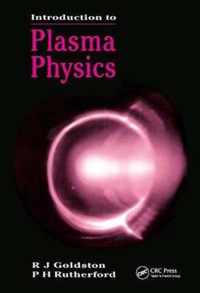 Introduction to Plasma Physics