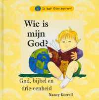 Wie Is Mijn God