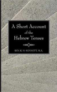 Short Account of the Hebrew Tenses