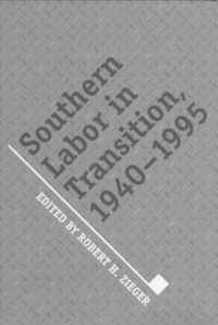 Southern Labor In Transition