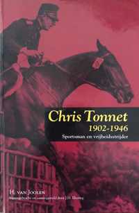 Chris Tonnet 1902-1946; sportsman en vrijheidsstrijder