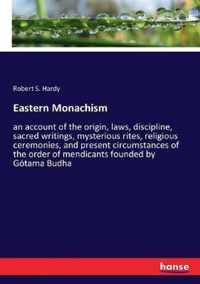 Eastern Monachism