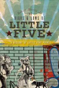 The Highs & Lows of Little Five