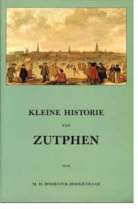 Kleine historie van Zutphen