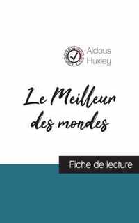 Le Meilleur des mondes de Aldous Huxley (fiche de lecture et analyse complète de l'oeuvre)