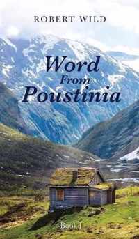 Word From Poustinia, Book I