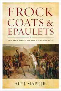 Frock Coats and Epaulets