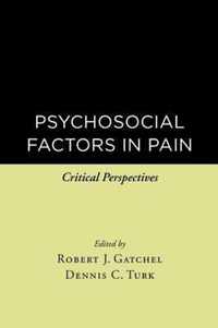 Psychosocial Factors in Pain