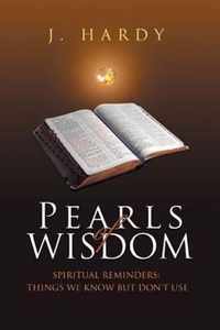 Pearls of Wisdom: Spiritual Reminders