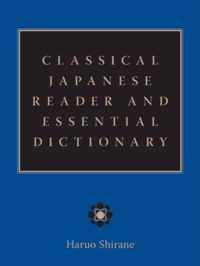 Classical Japanese Reader and Essential Dictionary