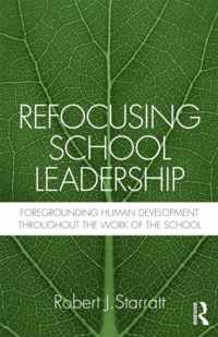 Refocusing School Leadership