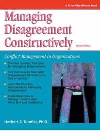 Managing Disagreement Constructively