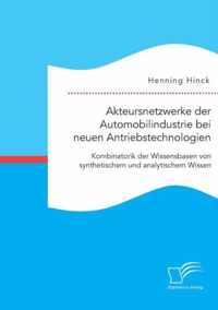 Akteursnetzwerke der Automobilindustrie bei neuen Antriebstechnologien