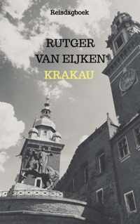 Krakau - Rutger van Eijken - Paperback (9789464353365)