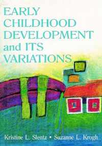 Early Childhood Development and Its Variations