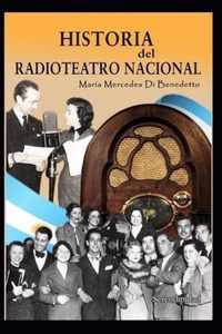 Historia del radioteatro nacional