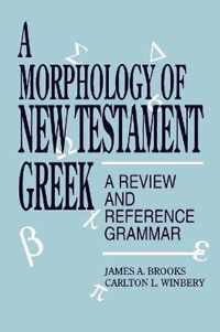 A Morphology of New Testament Greek