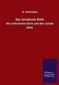 Die Christliche Ethik