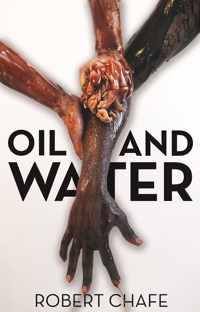 Oil and Water