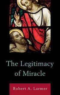 The Legitimacy of Miracle