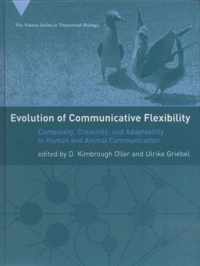 Evolution of Communicative Flexibility