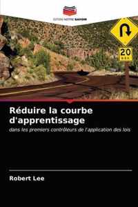 Reduire la courbe d'apprentissage