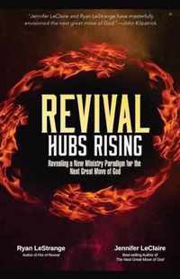 Revival Hubs Rising