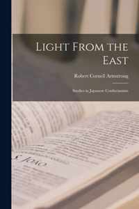 Light From the East [microform]