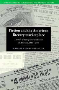 Fiction and the American Literary Marketplace