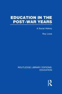 Education in the Post-War Years