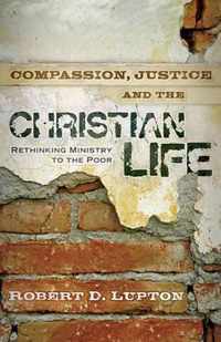 Compassion, Justice and the Christian Life