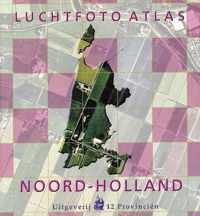 Luchtfoto-Atlas Noord-Holland