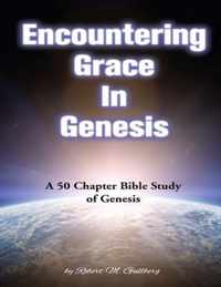 Encountering Grace In Genesis