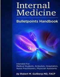 Internal Medicine Bulletpoints Handbook: Intended For